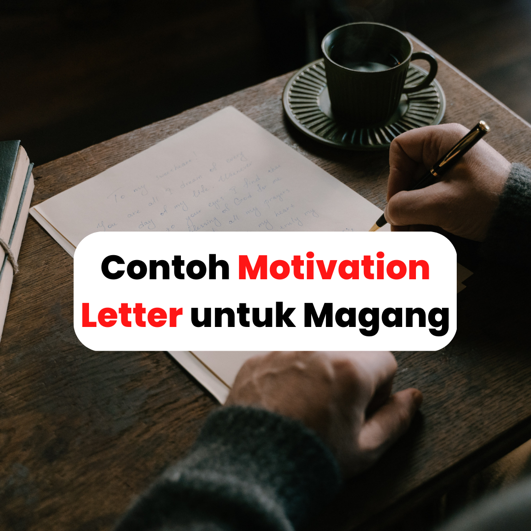 contoh motivation letter untuk magang